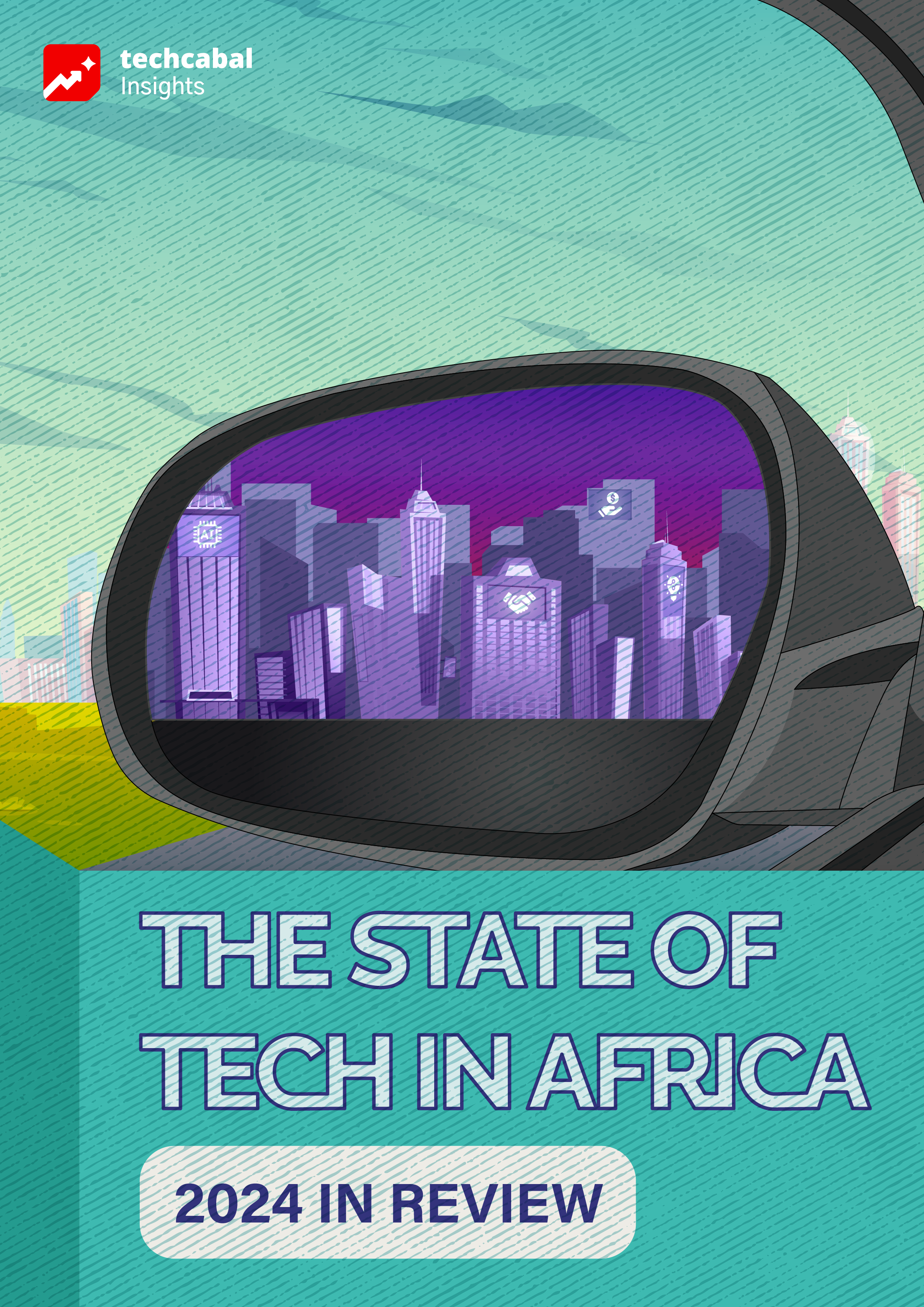 The State of Tech in Africa (2024 in Review)