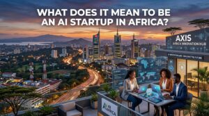 What does it mean to be an AI startup in Africa?