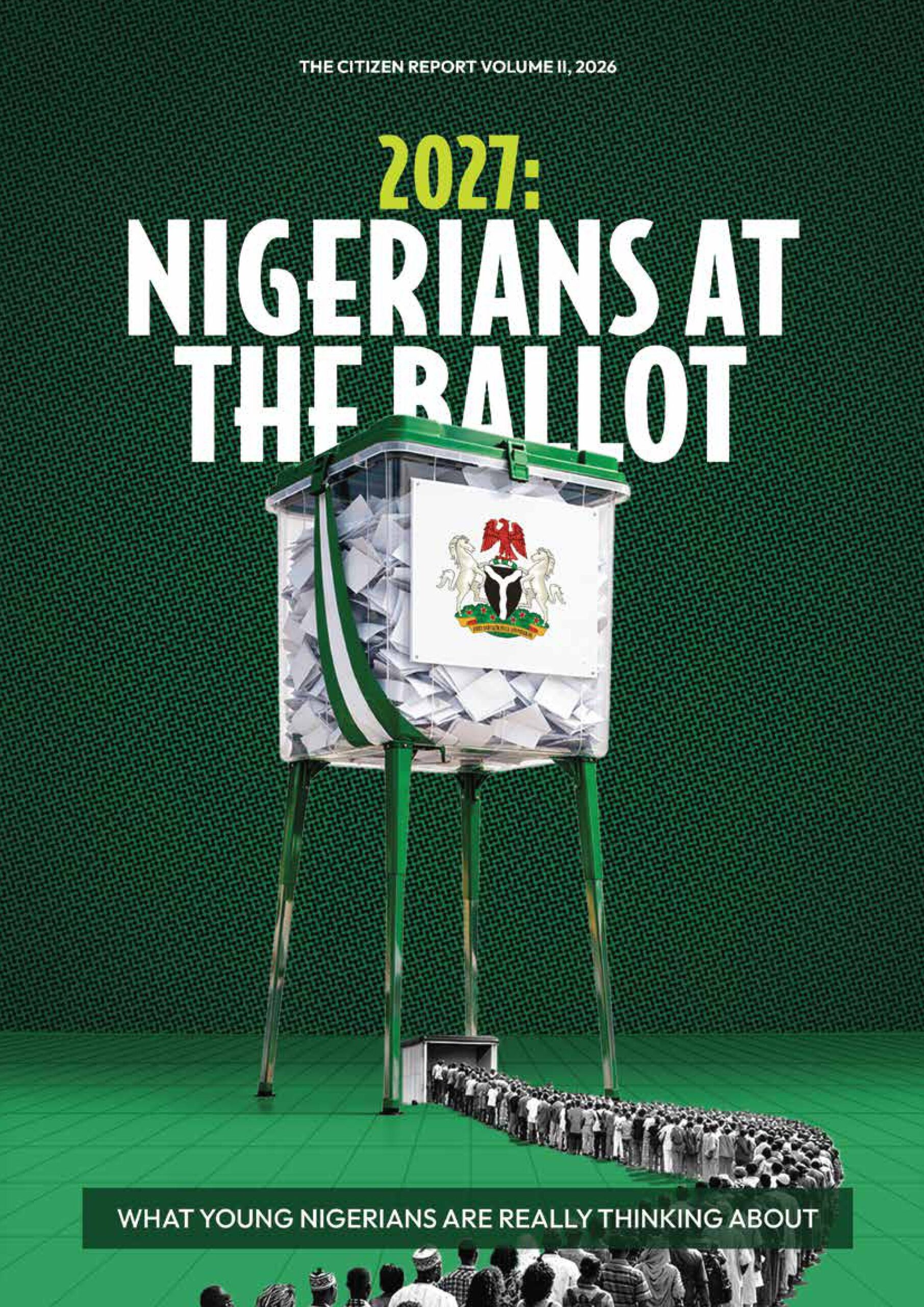 2027: Nigerians at the ballot